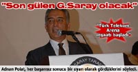 Son Gülen Galatasaray Olacak!