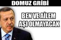 Ben Ve Ailem Aşı Olmayacak!