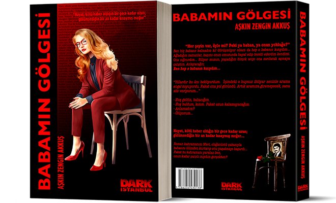Aşkın Zengin Akkuş’un son romanı “Babamın Gölgesi”