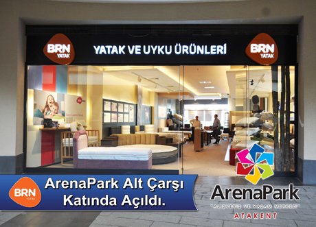 BRN Yatak, Arena Park AVM’de