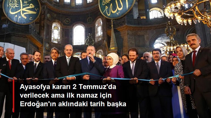 Cumhurbaşkanı Erdoğan Ayasofya'da namazın kılınacağı tarihi açıkladı