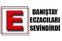 Danıştay, Eczacıları Sevindirecek Karara İmza Attı! 