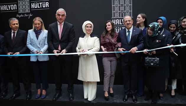 Emine Erdoğan “Kalyon Kültür“ün açılışına katıldı