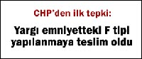 Yargı Emniyetteki F Tipi Yapılanmaya Teslim Oldu!