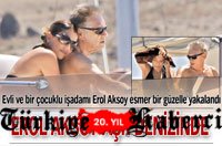 Erol Aksoy Bodrum'da Esmer Bir Güzelle Yakalandı!