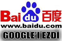 Google, Çinli'lerin Baidu'su Karşısında Zorlanıyor! 
