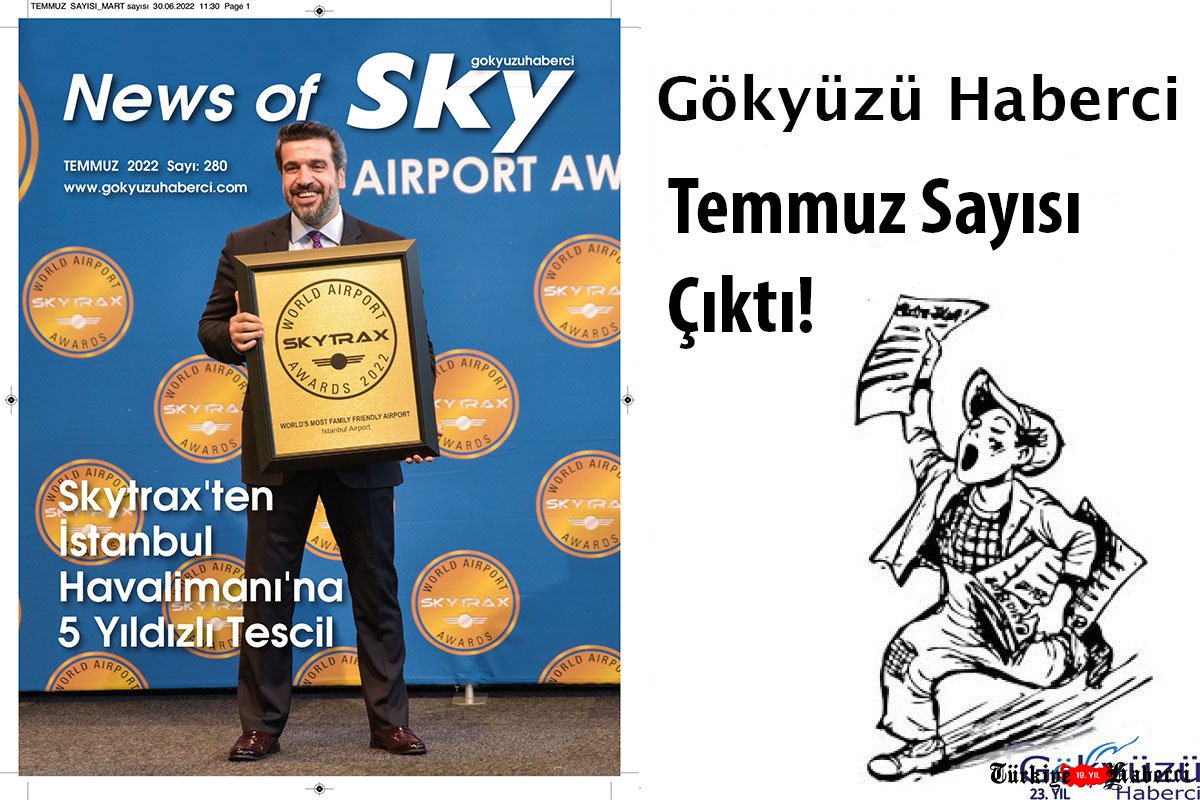 #Gökyüzü Haberci Temmuz Sayısı Çıktı!