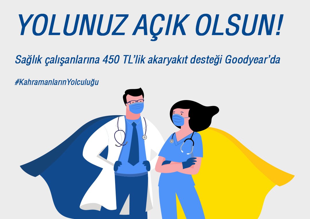 Goodyear’dan sağlık çalışanlarına 450 TL’lik akaryakıt desteği