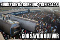 Hindistanda Tren Kazası 65 Ölü. 200 Yaralı!