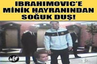 Ibrahimoviç'e Soğuk Duş!