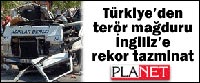 Türkiye, Terör Mağduru İngilizlere 1 milyon Sterlin Ödeyecek.