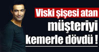 Cengiz İmren, Müşteriyi Kemerle Dövdü.