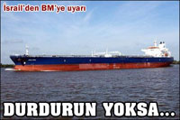 BM Durdursun. Geminin Gazze'ye Ulaşmasını Engelleriz'