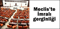 Meclis'de Apo Gerginliği...