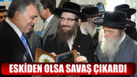 Ortadoks Yahudilerinden Gül'e Plaket!
