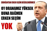 Başbaka Erdoğan Erken Seçimle İlgili Net Konuştu!