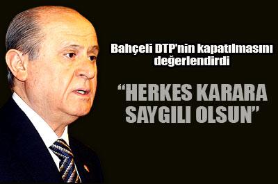 Mahkemenin Kararına Herkes Saygılı Olmalı!