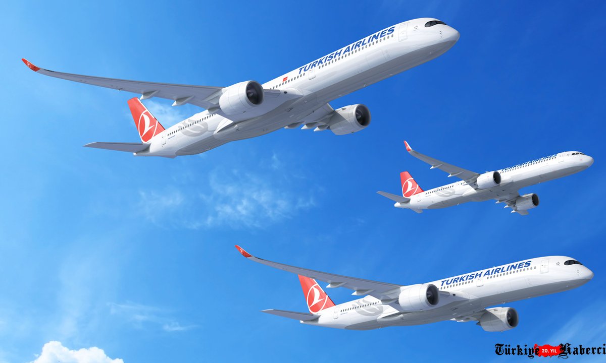 THY'den Airbus'a 355 adet yeni nesil uçak siparişi